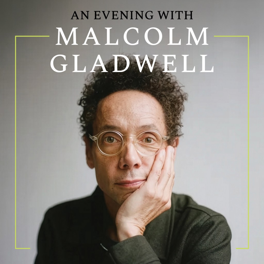 An Evening with Malcom Gladwell